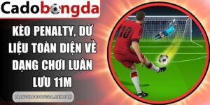 Kèo Penalty