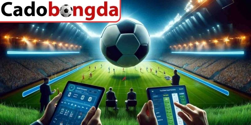 Khái quát về kèo tỷ số trong bóng đá cho cược thủ 