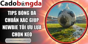 Tips Bóng Đá